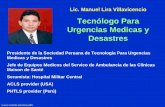 Tecnólogo Para Urgencias Medicas y Desastres en... · PHTLS provider (Perú) Lic. Manuel Lira Villavicencio Tecnólogo Para Urgencias Medicas y Desastres. INMOVILIZACIÓN PREHOSPITALARIA