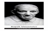 Bapak Vinsensius - resources.depaul.edu · Selama empat abad silam setelah Vinsensius berkarya di dunia ini, telah tertulis lebih dari 1.500 buku biografi. Ada buku berseri, ada buku