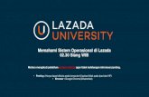 Memahami Sistem Operasional di Lazada 02.30 … - 20171020 [N].pdfMencetak dokumen yang diperlukan & beri daftar pesanan ke tim gudang Proses Pemenuhan Pesanan di Lazada Pending ->