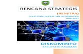 RENCANA STRATEGIS - ppid.pasamankab.go.idppid.pasamankab.go.id/files/renstra-kominfo.pdf · perubahan lingkungan strategis, dapat dilakukan perubahan/revisi muatan RENSTRA termasuk