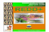 KOMISI DAERAH REDD+ PROVINSI JAMBI - Conservation · pembangunan kesejahteraan rendah karbon di Provinsi Jambi melalui penerapan skema REDD+ (reducing emission from deforestation