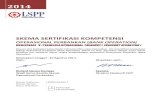 SKEMA SERTIFIKASI KOMPETENSI - lspp.or. keputusan sertifikasi, pemeliharaan sertifikasi, sertifikasi