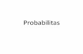 Probabilitas - pianhervian.files.wordpress.com · •Pandang 3 unsur yang berlainan, misal a, b, dan c. •Kita dapat mengurut- kannya sebagai abc, acb, bac, bca, cba, dan cab. Tiap