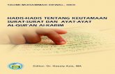 HADIS-HADIS TENTANG KEUTAMAAN SURAT-SURAT DAN AYAT …al-muashirah.com/wp-content/uploads/2018/03/Keutamaan-Al-Quran.pdf · editor: dr. nasaiy aziz, ma hadis-hadis tentang keutamaan