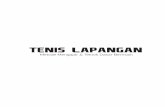 TENIS LAPANGAN - eprints.unm.ac.ideprints.unm.ac.id/10212/1/Naskah BUKU-- TENIS LAPANGAN (Kirim... · informasi dalam rangka pengembangan tenis lapangan kedepan sehingga dapat membina