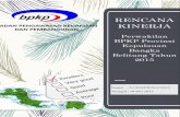 RENJA Perwakilan BPKP Provinsi Kepulauan Bangka Belitung … · dan Bebas dari KKN; Inpres Nomor 7 Tahun 1999 tentang Akuntabilitas Kinerja Instansi Pemerintah (AKIP); dan Inpres