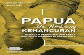 Beragam Peristiwa dan Fakta Hak Asasi Manusia di Papua 2016fransiskanpapua.org/wp-content/uploads/2018/07/Papua-Di-Ambang... · Sekretariat Keadilan, Perdamaian, Dan Keutuhan Ciptaan