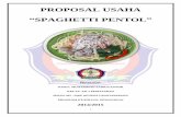 PROPOSAL USAHA SPAGHETTI PENTOL · Proposal usaha spaghetti pentol ini telah disetujui dan disahkan untuk disajikan pada ... bantuan, dorongan, dan bimbingan orang tua dan orang lain