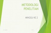 Kuliah Metopen S1 2018 revisi - dhiantika.staff.ugm.ac.iddhiantika.staff.ugm.ac.id/files/2018/08/Kuliah-Metopen-S1-2018.pdf · berdasarkan nilai-nilai norma, moralitas, pranata, ...