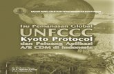 ISU PEMANASAN GLOBAL, UNFCCC, KYOTO PROTOCOL … buku CDM untuk website.pdf · ... Kyoto Protocol dan Peluang Aplikasi A/R CDM di ... lari ke angkasa melalui ketinggian di ... terjadinya