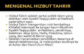 PENYIMPANGAN HIZBUT BAHLUL TAHRIR · Khilafah Islamiyah ke tangan kaum Muslimin Syaikh Taqiyyuddin al-Nabhani, pendirinya, kelahiran desa Ijzim, Haifa, Palestina, tahun ... Penuhilah