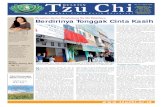 Berdirinya Tonggak Cinta Ka - tzuchi.or.id · atu lagi tonggak sejarah Tzu Chi di Indonesia ditanamkan. Selasa pagi, 16 Maret 2010, Kantor Penghubung Tzu Chi ... sehatan besar yang