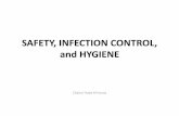 SAFETY, INFECTION CONTROL, and HYGIENEs1-keperawatan.umm.ac.id/files/file/SAFETY, INFECTION CONTROL, and... · ... adalah kebutuhan dasar dari semua klien. ... (safety) berhubungan