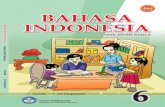 Samidi - nurulilmibimbel.files.wordpress.com · Di buku Bahasa Indonesia kelas 6 ini kalian akan mempelajari hal-hal sebagai berikut. 1. Pemahaman dan cerita anak yang dibacakan.