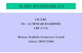 OLEH: Dr. ACHMAD DARDIRI FIP UNY Bahan Kuliah Semester ...staffnew.uny.ac.id/upload/130936811/pendidikan/handout+-+ILMU... · pengetahuan yang mempelajari soal-soal yang timbul dalam