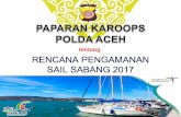 Meeting Plan Summary (MPS) RAPAT KOORDINASI …202.46.2.40/konten/unggahan/2017/09/20170912_-_Karoops_Polda_Aceh... · dasar • undang-undang ... penyelenggaraan sail 4 . tujuan
