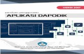 Panduan Penggunaan Aplikasi Dapodik Versi 2017disdik.banjarmasinkota.go.id/wp-content/uploads/2017/02/panduan... · Berdasarkan Undang-Undang Republik Indonesia Nomor 11 Tahun 2008