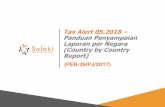 Tax Alert 05.2018 Panduan Penyampaian Laporanper Negara ... · • Wajib menyelenggarakan laporan keuangan konsolidasi berdasarkan standar akuntansi keuangan yang berlaku di Indonesia