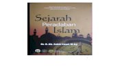 BUKU MODUL SEJARAH PERADAN ISLAM IDB - core.ac.uk · keilmuan masa Abbasiyah - Menemukan dengan penjelasan yang akurat kontribusi akademis masa Abbasiyah dalam khazanah peradaban
