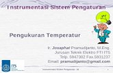 Instrumentasi Sistem Pengaturan - - 04... · PDF fileMacam sensor temperatur ... RTD (Resistance Temperature Detector) b) Thermistor c) Thermocouple ... suhu) beda dilekatkan (bonded