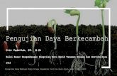 Pengujian Daya Berkecambahbbppmbtph.tanamanpangan.pertanian.go.id/assets/front/uploads... · Disampaikan dalam Bimbingan Teknis Petugas Pengambilan Contoh dan Analis Benih, Bogor