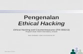 Pengenalan Ethical Hackingstwn/kul/pai083213/ethack-2012-01.pdf · Jaringan Komputer melihatnya dari dalam. ... dan trojan melalui flashdrive, keylogger, access point WiFi ...
