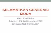 SELAMATKAN GENERASI MUDA DARI “NAROKA”cheps.or.id/wp-content/uploads/2016/12/4.-prof-Emil_SELAMATKAN... · Jakarta, 19/5- 20 Desember 2016 emilsalim2009@gmail.com . 2 . 3 . ...