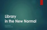 Library in the New Normal - lib.ugm.ac.idlib.ugm.ac.id/download/materi kegiatan/2018/Ida_Fajar_Library-new... · Pembahasan: (1) Teknologi dan masyarakat (2) Perubahan perpustakaan