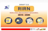DRAFT 3 - rirn.ristekdikti.go.idrirn.ristekdikti.go.id/.../08/...KEBIJAKAN-RISBANG_RIRN-2015-2045..pdf · 1. Daya saing Indonesia peringkat ke-34 dari 144 negara (2015 turun jadi