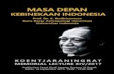 MASA DEPAN KEBINEKAAN INDONESIA - fkai.orgfkai.org/wp-content/uploads/2018/10/Booklet-KML-XIV-2017-REV.pdf · Kesepakatan politik bersama untuk membangun satu bangsa besar yang ...