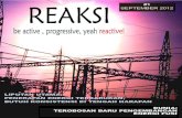 #1 - gerryliyana.weebly.com · Pada REAKSI edisi kali ini, REAKSI mengupas masalah energi. Mulai dari ketahanan energi di Indonesia, timbul- ... DESAIN TATA LETAK & PRACETAK ANNISA