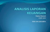 Kajian lissensi 1 juni 2010 FEB UIN JAKARTA · PENGERTIAN •Laporan keuangan adalah catatan informasi keuangan suatu perusahaan pada suatu periode akuntansi yang dapat digunakan