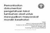 Pemanfaatan dokumentasi pengetahuan lokal … 2. Jenis tumbuhan obat yang digunakan oleh 45 etnis di Indonesia untuk menyembuhkan peringkat 5 besar penyakit Peringkat Penyakit Jenis