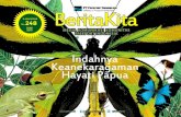 Indahnya Keanekaragaman Hayati Papua · laporan utaMa Pelindung: ... melalui beberapa kegiatan komunitas ... Upacara Pembukaan Olimpiade HUT RI ke-70 di Sport Hall Tembagapura.
