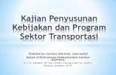 PEMERINTAH DAERAH PROVINSI JAWA BARAT BADAN …bappeda.jabarprov.go.id/wp-content/uploads/2018/08/Kajian... · Metropolitan Cirebon Raya dan Metropolitan Bandung) Kerangka Pembiayaan