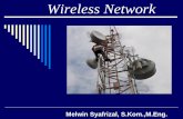 Wireless Network - E-Learningelearning.amikom.ac.id/index.php/download/materi/190302105-SI032-42... · antisipasi kelemahan keamanan pada protokol autentifikasi dan enkripsi 802.11i
