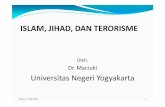 5. Islam, Jihad, dan Terorisme - staffnew.uny.ac.idstaffnew.uny.ac.id/upload/132001803/lainlain/5-ppt-dr-marzuki-islam... · kekerasan atas nama agama di Indonesia ... Nabi Muhammad