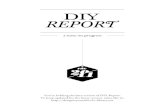 DIY Report 2011 version 0.5 (released March 16, 2012) · dengan desain, terutama di Surabaya, untuk bersama-sama mengintrospeksi diri dan berbagi cerita mengenai situasi kondisi masing-masing