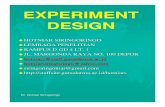 experiment design - Gunadarmahotniars.staff.gunadarma.ac.id/.../files/15676/Experiment+Design.pdf · Contoh ANOVA satu arah Faktor : temperatur Variabel random : kecepatan peleburan