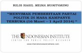 MENYIMAK PEMBERITAAN PARTAI POLITIK DI MASA … · penting untuk menyimak pemberitaan sejumlah media selama tahap kampanye terbuka ... Sebagai contoh dengan pencapresan Jokowi, Gerindra
