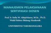 Prof. Ir. Sofia W. Alisjahbana, M.Sc., Ph.D ...kopertis3.or.id/.../manajemen-pelaksanaan-serdos-untar.pdfSOSIALISASI TAHAP II: Mengundang calon peserta Serdos Untar yang akan diusulkan