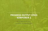 Epass Komponen 2 - epassindonesia.orgepassindonesia.org/wp-content/uploads/2018/03/2018-02-22_EPASS-K2... · utama kegiatan pengelolaan terus menurun dalam kondisi ... perencanaan