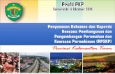 Profil PKP - pkpkaltim.infopkpkaltim.info/uploads/1/2/1/4/121487959/2._buku_profil_pkp_041018.pdf · Buluminung di Kota Balikpapan 2. ... Derawan dan Sekitarnya 15. ... penyediaan