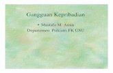 Gangguan Kepribadian.ppt [Read-Only]ocw.usu.ac.id/course/download/1110000129-brain-and-mind-system/bms... · Gangguan Kepribadian Paranoid Gangguan Kepribadian Skizoid ... orang lain