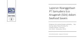 PT Samudera Eco Anugerah (SEA) dalam Seafood Savers · Nama Kelompok Nelayan Nama lokasi (Pulau/Desa) Kabupaten/ Propinsi Effort (jumlah nelayan) Yayasan Konservasi Laut Kelompok