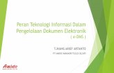 Peran Teknologi Informasi Dalam Pengelolaan Dokumen Elektronikfkkp- .Project Manager Document Management