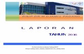 LAPORAN - Situs Resmi RSUP Dr.M.Djamil Padang · 2017-04-25 · c. Sumber Dana 18 BAB III : TUJUAN DAN SASARAN KERJA 1. ... 1/1466/12 tentang Laporan berkala Satuan Kerja ... Nomor