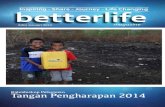 better Inspiring - Share - Journey - Life Changinglife · Kupang, NTT yang akan menjadi pusat pelatihan masyarakat Timor, NTT, ... melahirkan generasi yang sehat dan cerdas untuk