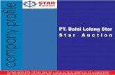 PT. Balai Lelang Star S t a r A u c t i o nbalailelangstar.com/assets/cp06052015110525FlierCompanyProfile1.pdf · PT. BALAI LELANG STAR, The Royal Palace Blok A 12-15, Jl. Prof. Dr.