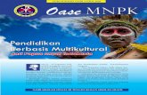 Pendidikan Berbasis Multikultural - mnpkindonesia.orgmnpkindonesia.org/wp-content/uploads/2019/01/OASE-MNPK-Edisi...dikan berdasarkan nilai-nilai Pancasila: religius, nasionalis, kemandirian,
